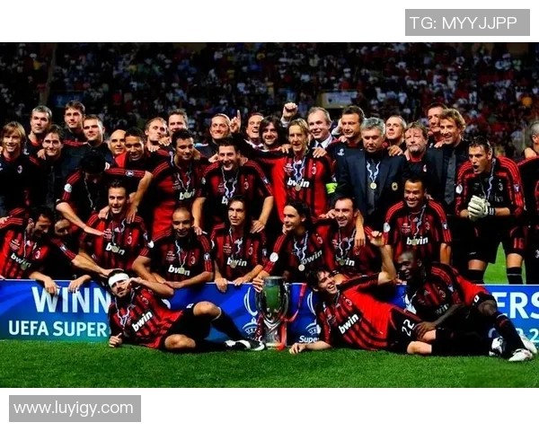 AC米兰经典瞬间图片回顾展现球队辉煌历史与激情时刻